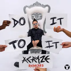 Do It To It Tiësto Remix