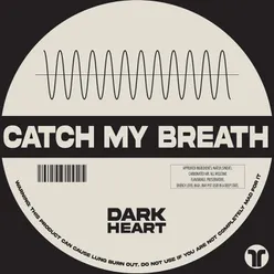 Catch My Breath