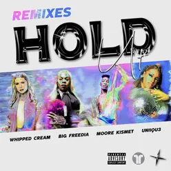 Hold UpMoore Kismet Remix