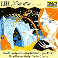 Lehár: Giuditta, Scene 1: Prelude and Ensemble