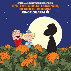 It's The Great Pumpkin, Charlie Brown Original Soundtrack Recording