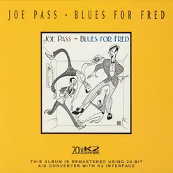 Blues For Fred Remastered 2004