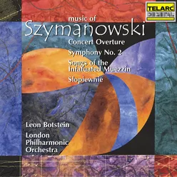 Szymanowski: Symphony No. 2 in B-Flat Major, Op. 19: I. Allegro moderato. Grazioso
