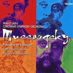 Mussorgsky: Pictures at an Exhibition, Night on Bald Mountain & Prelude to Khovanshchina