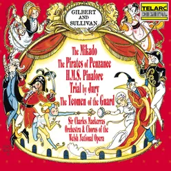 Sullivan: The Pirates of Penzance, Act II: Chorus with Solos. When the Foeman Bares His Steel