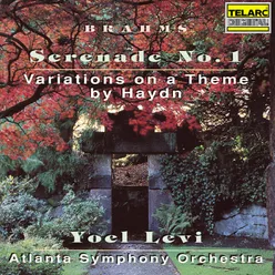 Brahms: Serenade No. 1 in D Major, Op. 11 & Variations on a Theme by Haydn, Op. 56