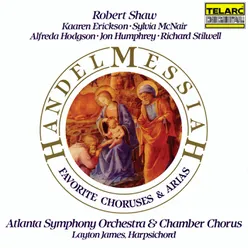 Handel: Messiah, HWV 56 – Favorite Choruses & Arias