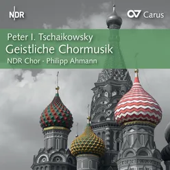 Tchaikovsky: 9 Sacred Pieces - No. 3, Cheruvimskaja pesn' No. 3