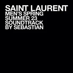 SAINT LAURENT MEN'S SUMMER 23