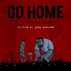 Go Home - A casa loroColonna sonora originale del film