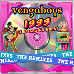 1999 (I Wanna Go Back) The Remixes