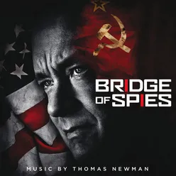 Lt. Francis Gary Powers-From "Bridge of Spies"/Score