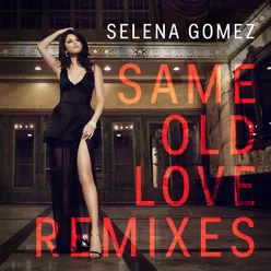Same Old Love Filous Remix