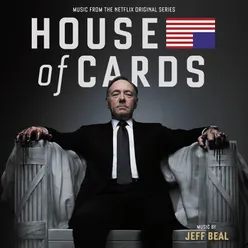 House Of Cards Main Title Theme