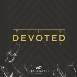 Fully Devoted Live