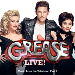 All I Need Is An Angel From "Grease Live!" Music From The Television Event