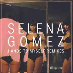 Hands To Myself KANDY Remix