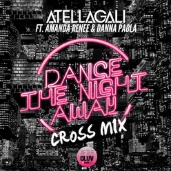 Dance The Night Away Cross Mix