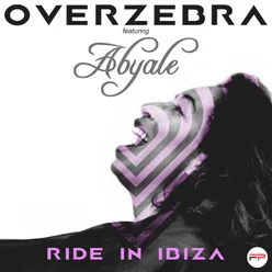 Ride In Ibiza-U-Phoria Edit
