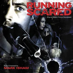 Running Scared Original Motion Picture Soundtrack