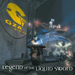 Legend Of The Liquid Sword Album Version (Edited)