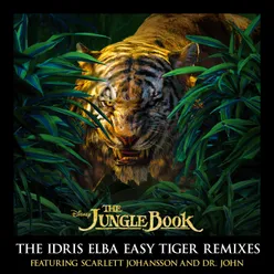 The Bare Necessities Idris Elba Easy Tiger Remix