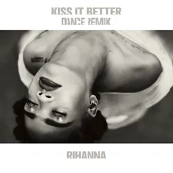 Kiss It Better R3hab Remix
