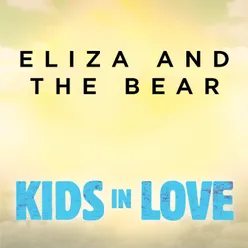 Kids In Love From "Kids In Love" Original Motion Picture Soundtrack