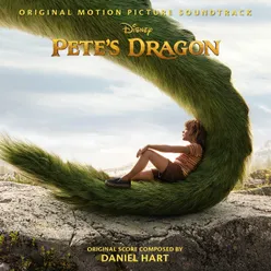 Pete's Dragon Original Motion Picture Soundtrack