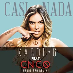 Casi Nada Nando Pro Remix