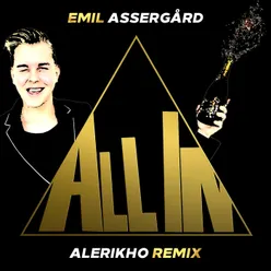 All In Alerikho Remix