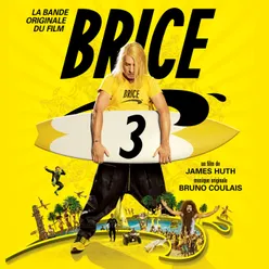 La méduse Bande originale du film Brice 3