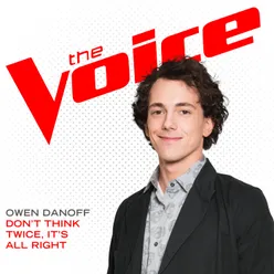 Don’t Think Twice, It’s All Right The Voice Performance