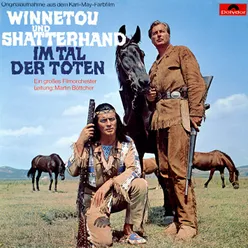 Häuptling Weiße Feder, Winnetou und Freunde auf dem Hochplateau