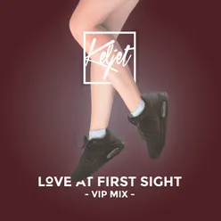 Love At First Sight VIP Mix