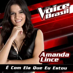 É Com Ela Que Eu Estou The Voice Brasil 2016
