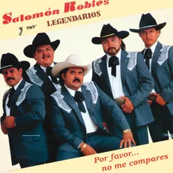 Por Favor No Me Compares-Album Version