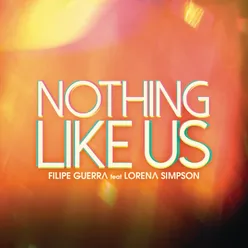 Nothing Like Us