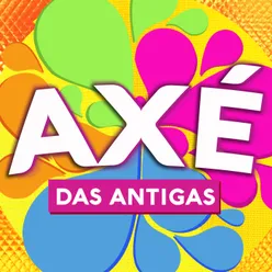 Axé Das Antigas