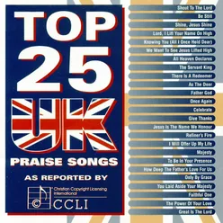 Celebrate Top 25 UK Praise Songs Album Version