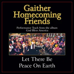 Let There Be Peace On Earth-High Key Performance Track Without Background Vocals