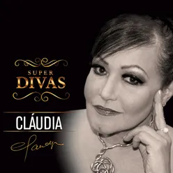 Série Super Divas - Claudia
