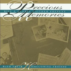 Precious Memories Reprise / Live