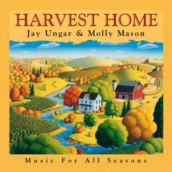 The Harvest Home Suite: Summer (Wind That Shakes The Barley, The Barn Dance)