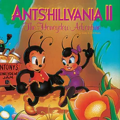 I'm Not Here Alone-Ants'hillvania Volume 2 Album Version