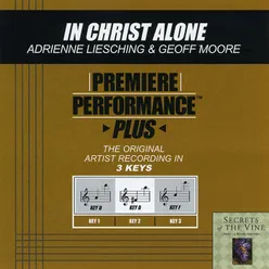 In Christ Alone Performance Track In Key Of B
