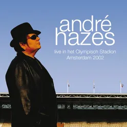 Medley (Live In Het Olympisch Stadion 2002) 2009 Digital Remaster;