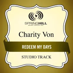 Redeem My Days-Medium Key Performance Track Without Background Vocals