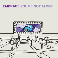 You're Not Alone