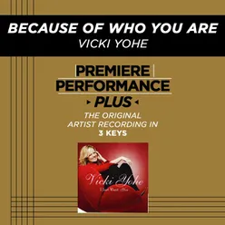 Because Of Who You Are Medium Key Performance Track With Background Vocals
